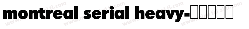 montreal serial heavy字体转换